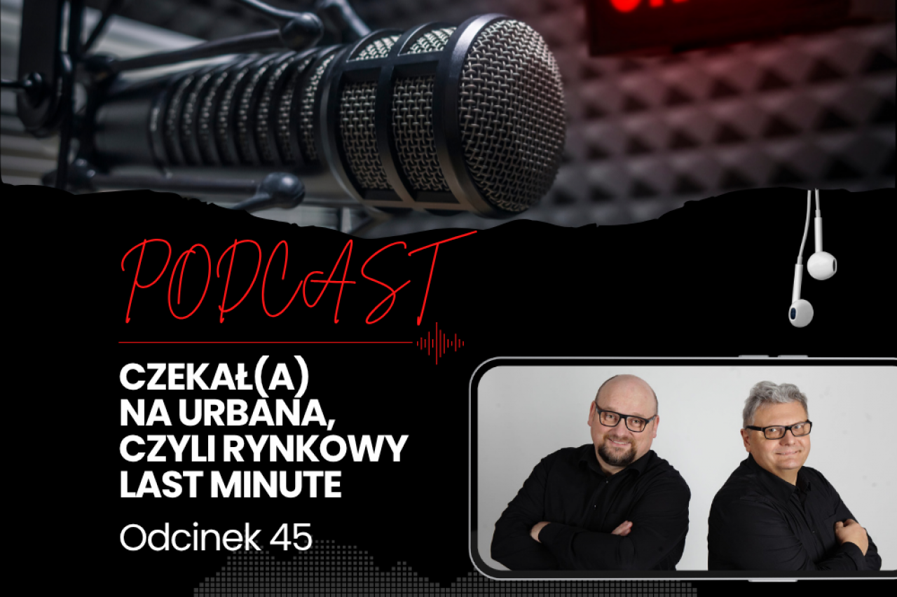 Podcast Czekał(a) na Urbana odc. 45