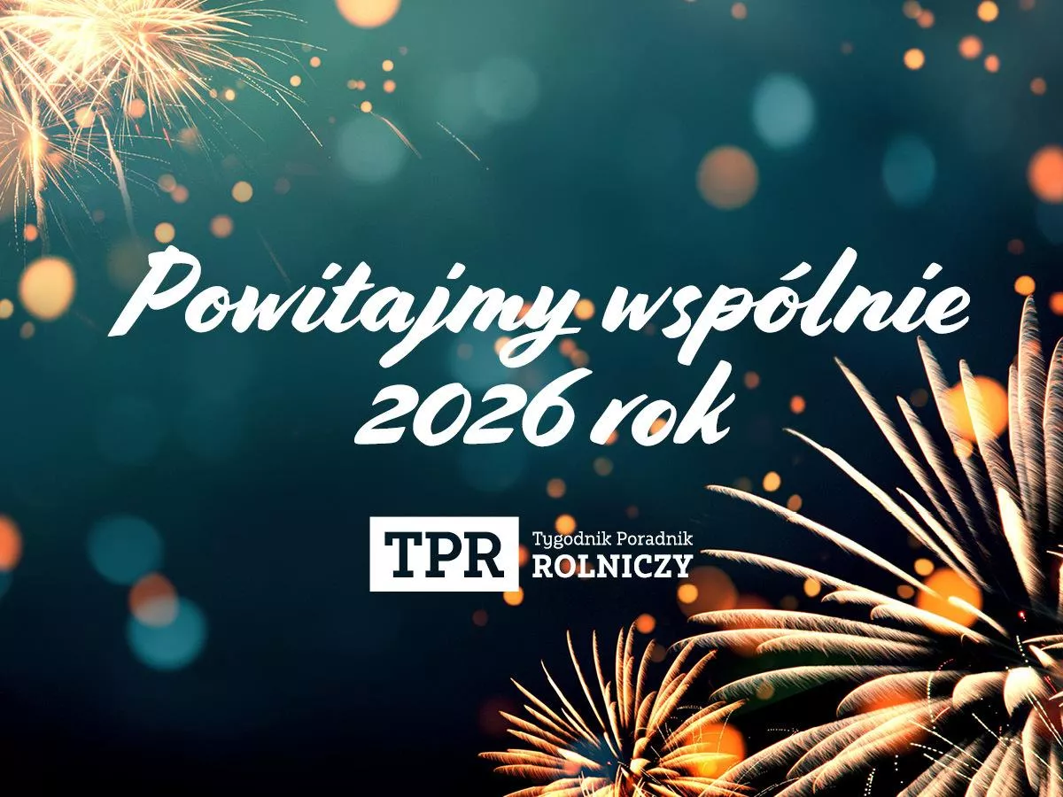 Urodzajnego Nowego Roku 2026! Życzenia dla rolników